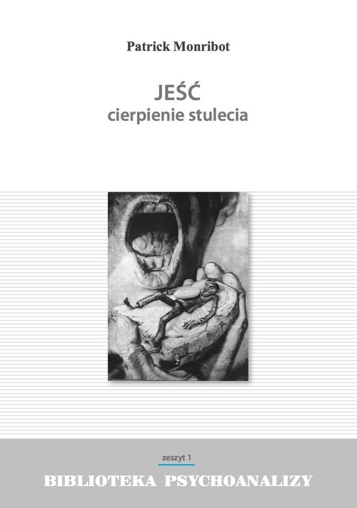 Jeść cierpienie stulecia