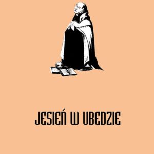 Jesień w Ubedzie. Opowieść o świętym Janie od Krzyża