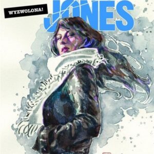 Jessica Jones: Wyzwolona T.1