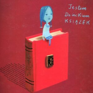 Jestem dzieckiem książek