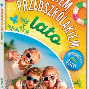 Jestem przedszkolakiem - lato. kolorowe ilustracje, kreda, duża czcionka