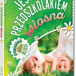 Jestem przedszkolakiem - wiosna