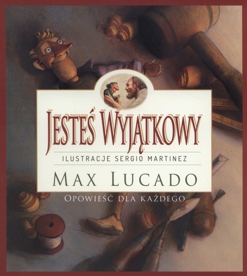 Jesteś Wyjątkowy. opowieść dla każdego