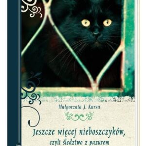 Jeszcze więcej nieboszczyków, czyli śledztwo z pazurem