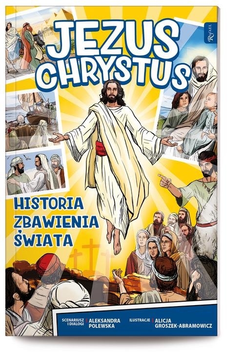 Jezus Chrystus Historia Zbawienia Świata. (komiks)