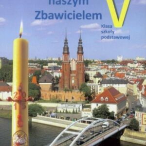 Jezus Chrystus naszym zbawicielem Podręcznik Religia SP 5