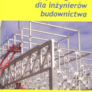 Język angielski dla inżynierów budownictwa