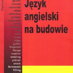 Język angielski na budowie Ćwiczenia