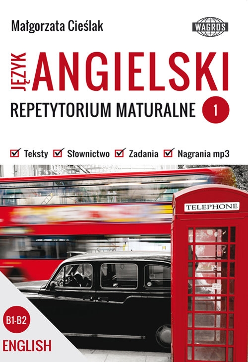 Język angielski Repetytorium maturalne 1. English Bi-B2