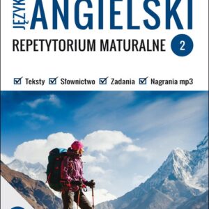 Język angielski. Repetytorium maturalne 2. English - Bi-B2