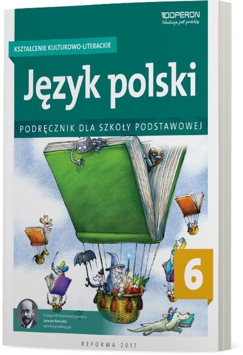 Język polski 6 Kształcenie kulturowo-literackie Podręcznik. Szkoła podstawowa
