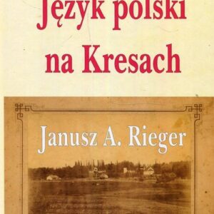 Język polski na Kresach