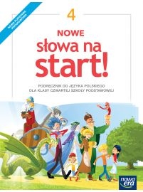 Język polski SP Nowe Słowa na Start klasa 4 podręcznik 2017