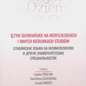 Języki słowiańskie na neofilologiach i innych kierunkach studiów