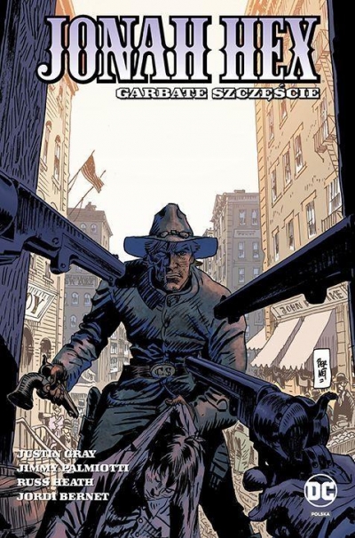 Jonah Hex.T.5 Garbate szczęście