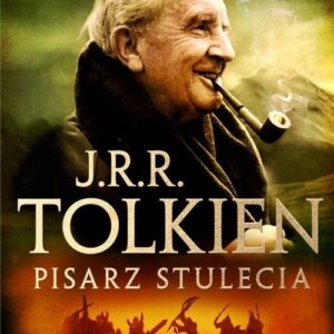 J.R.R. Tolkien Pisarz stulecia