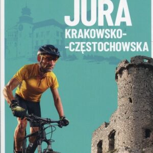 Jura Krakowsko-Częstochowska Wycieczki i trasy rowerowe