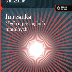 Jutrzenka Myśli o przesądach moralnych.