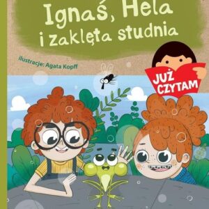 Już czytam Ignaś Hela i zaklęta studnia Tom 21