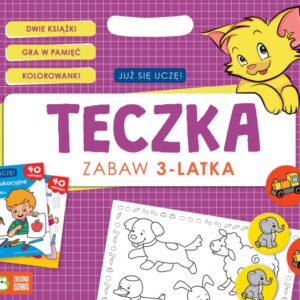Już się uczę. Teczka zabaw 3-latka