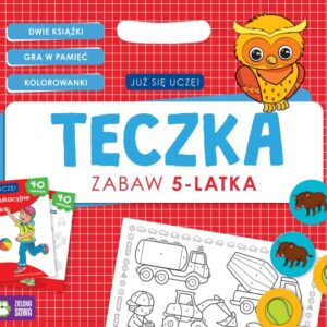 Już się uczę. Teczka zabaw 5-latka