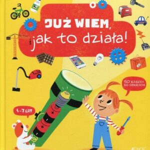 Już wiem, jak to działa!