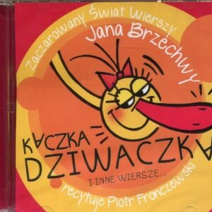 Kaczka Dziwaczka czyta Piotr Fronczewski (Audiobook)