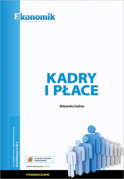 Kadry i płace. Podręcznik wyd.2018