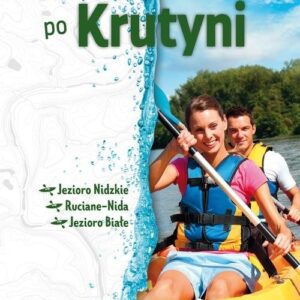 Kajakiem po Krutyni