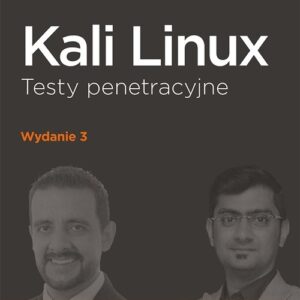 Kali Linux Testy penetracyjne