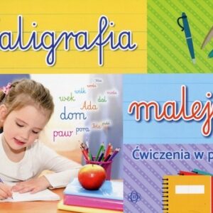 Kaligrafia malejąco. Ćwiczenia w pisaniu
