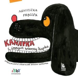 Kanapka i innych wierszy kapka