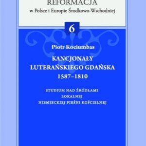 Kancjonał Luterańskiego Gdańska 1587-1810