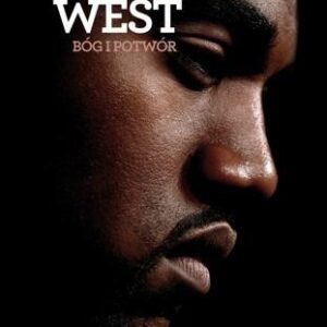 Kanye West. Bóg i potwór