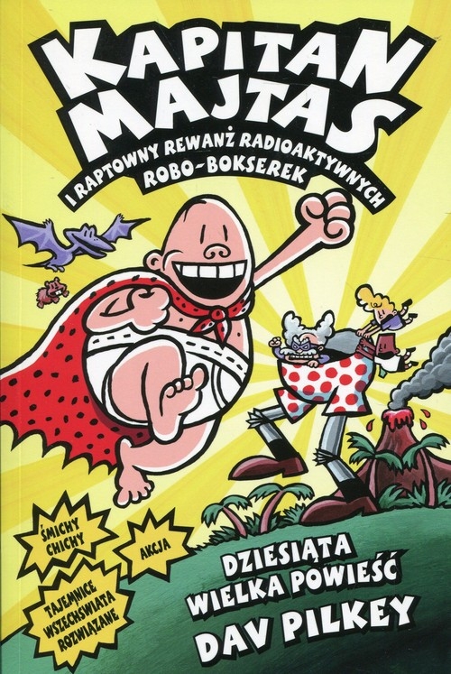 Kapitan Majtas 10 Kapitan Majtas i raptowny