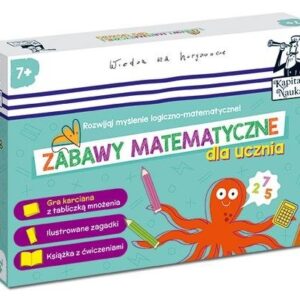Kapitan Nauka. Zabawy matematyczne dla ucznia (od 7 lat)