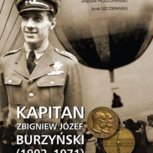 Kapitan Zbigniew Józef Burzyński (1902-1971)