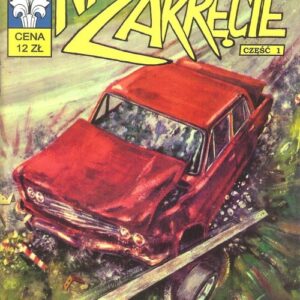 Kapitan Żbik Na zakręcie część 1