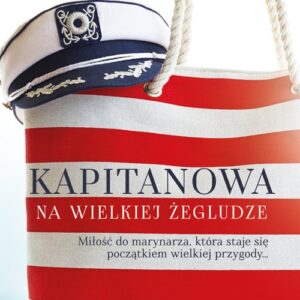 Kapitanowa na wielkiej żegludze