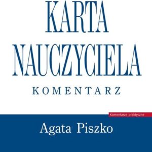 Karta Nauczyciela Komentarz