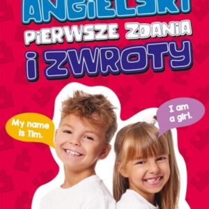 Karty edukacyjne. Angielski Pierwsze zdania...