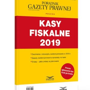 Kasy Fiskalne 2019. Podatki 8/2018