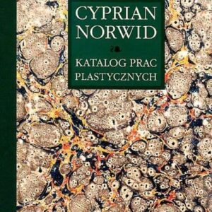 Katalog prac plastycznych Cyprian Norwid Tom 2. prace w albumach 2