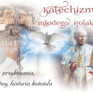 Katechizm młodego Polaka