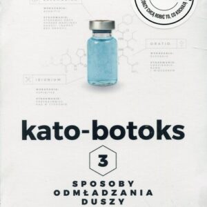 Kato-botoks 3 sposoby odmładzania duszy  (audiobook)