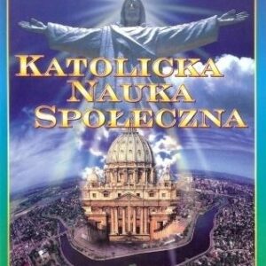 Katolicka Nauka Społeczna