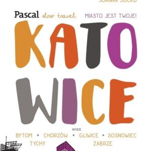 Katowice Slow Travel