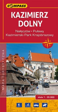 Kazimierz Dolny mapa turystyczna 1:35 000. Nałęczów Puławy Kazimierski Park Krajobrazowy