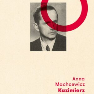 Kazimierz Moczarski Biografia
