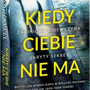 Kiedy Ciebie nie ma